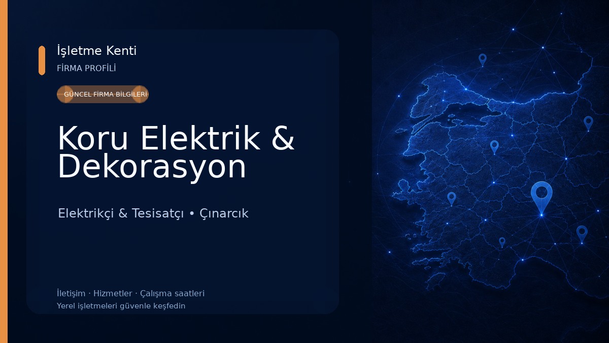 Koru Elektrik & Dekorasyon 