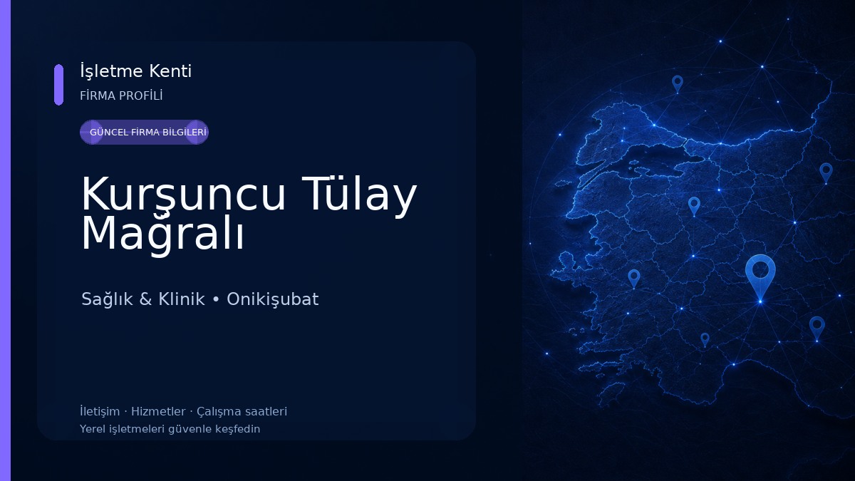Kurşuncu Tülay Mağralı 
