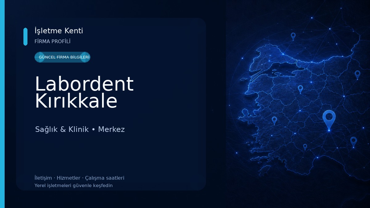 Labordent Kırıkkale
