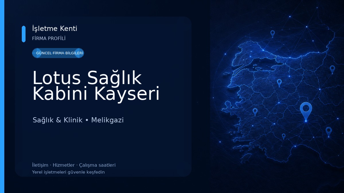 Lotus Sağlık Kabini Kayseri
