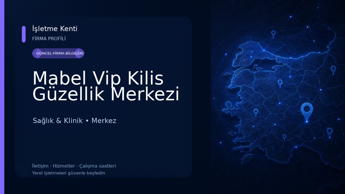 Mabel Vip Kilis Güzellik Merkezi Sağlık & Klinik