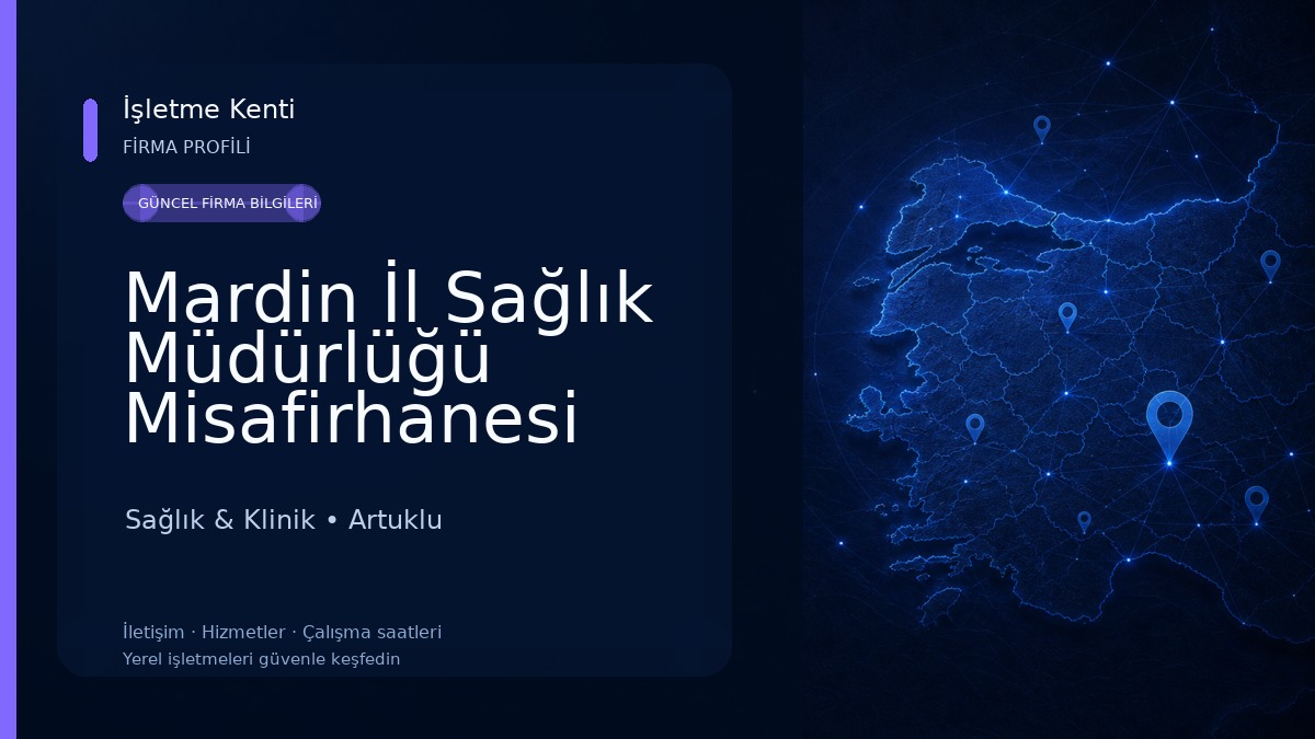 Mardin İl Sağlık Müdürlüğü Misafirhanesi Sağlık & Klinik