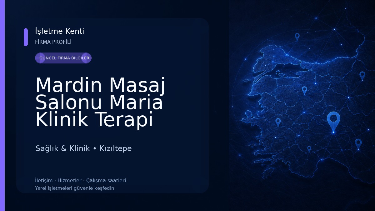 Mardin Masaj Salonu Maria Klinik Terapi Merkezi