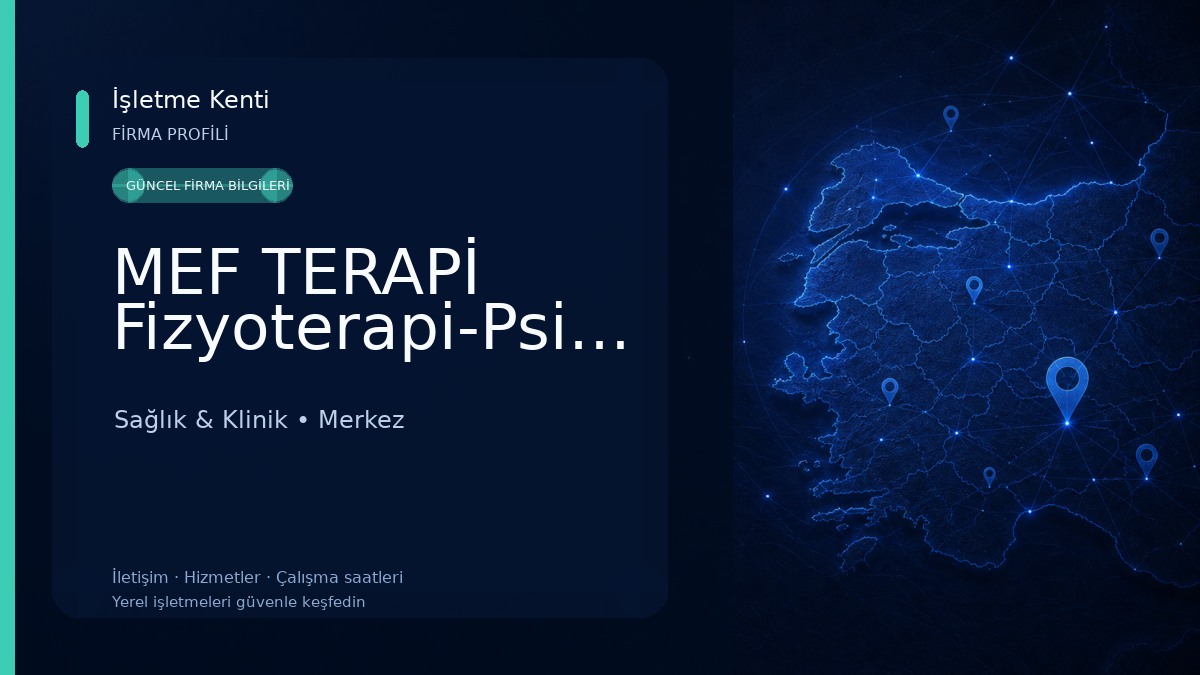 MEF TERAPİ Fizyoterapi-Psikoloji-Diyetisyen-Pilates Sağlık & Klinik