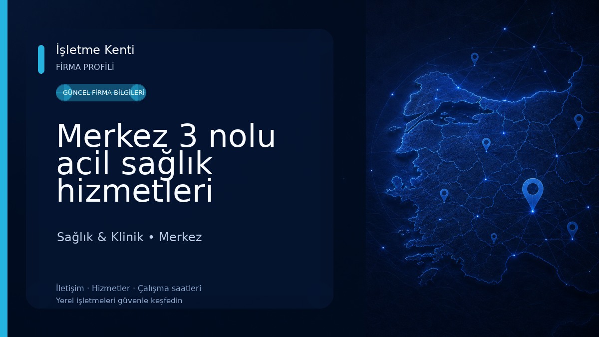 Merkez 3 nolu acil sağlık hizmetleri istasyonu Sağlık & Klinik