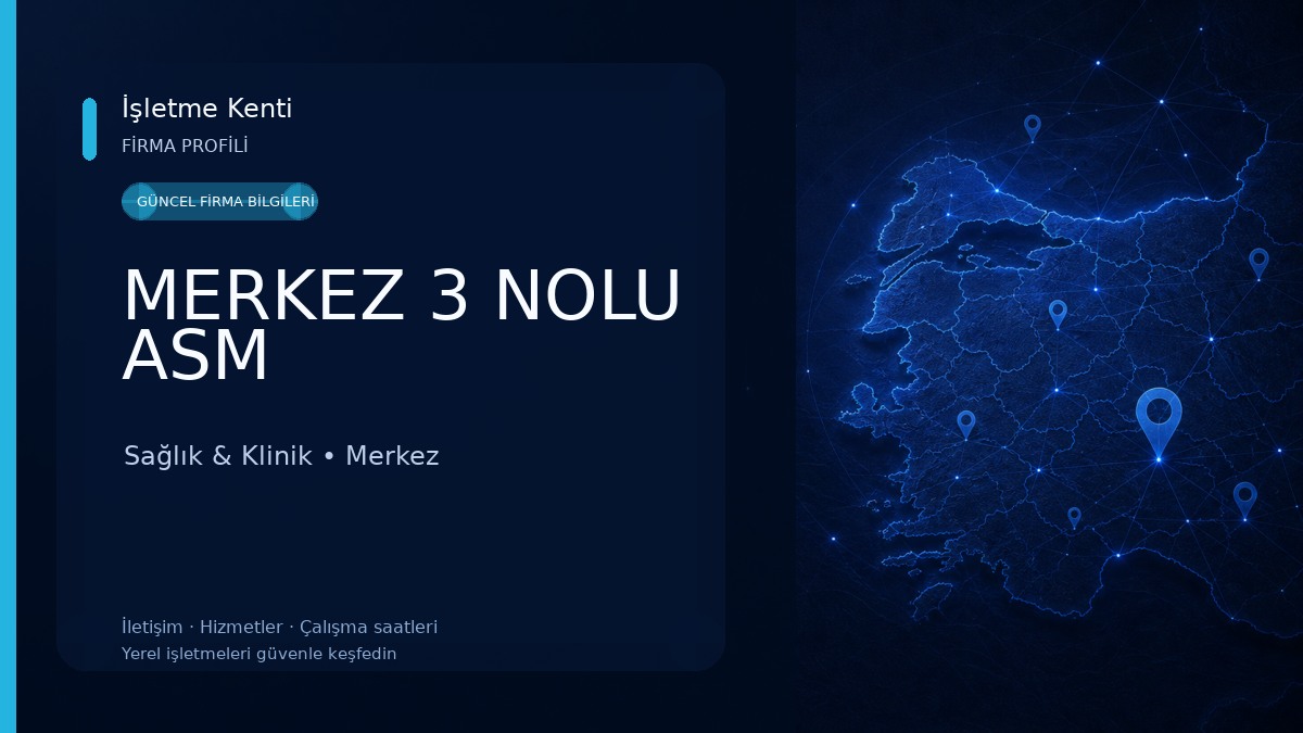 MERKEZ 3 NOLU ASM