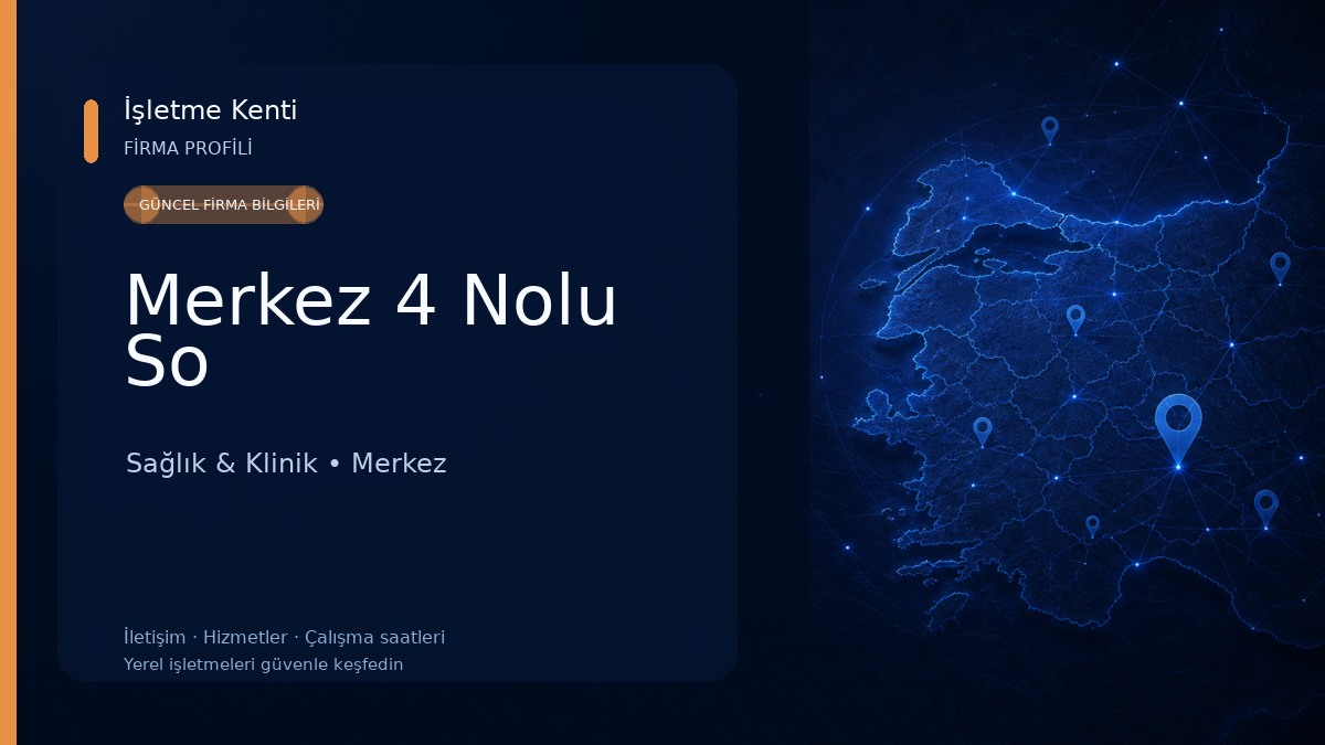 Merkez 4 Nolu So Sağlık & Klinik