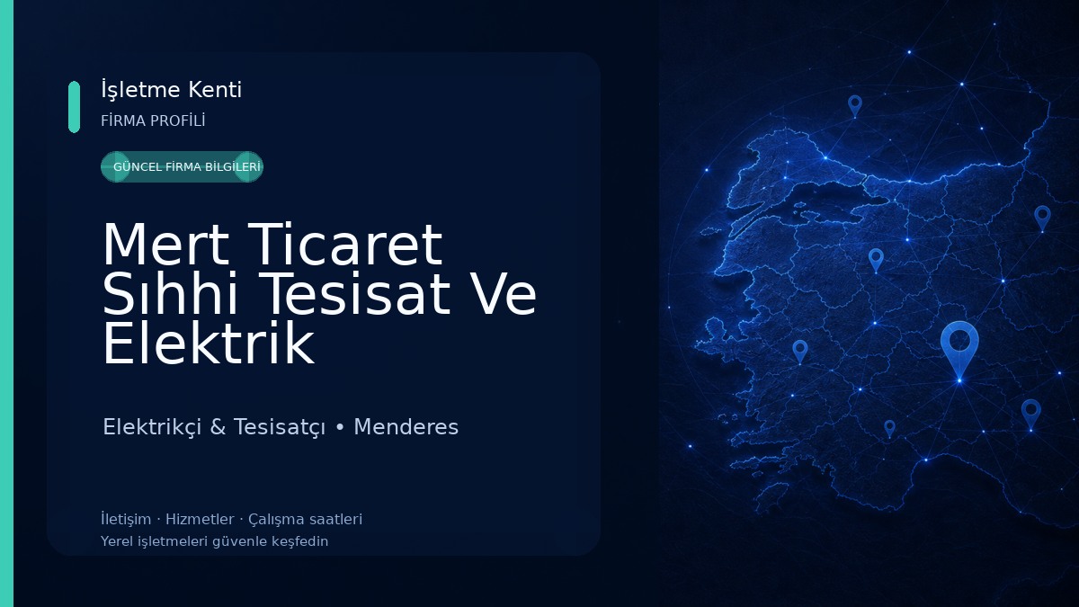 Mert Ticaret Sıhhi Tesisat Ve Elektrik 