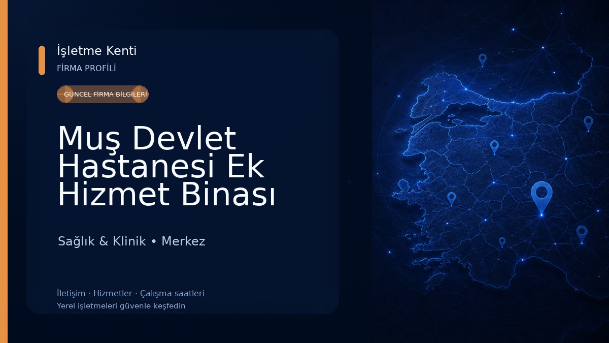 Muş Devlet Hastanesi Ek Hizmet Binası 