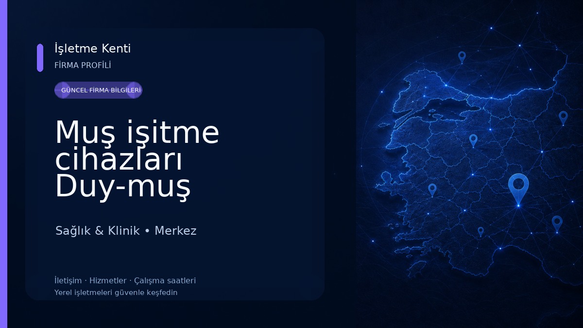 Muş işitme cihazları Duy-muş Sağlık & Klinik