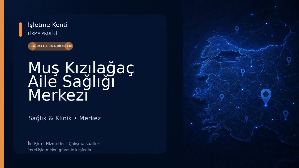 Muş Kızılağaç Aile Sağlığı Merkezi Sağlık & Klinik