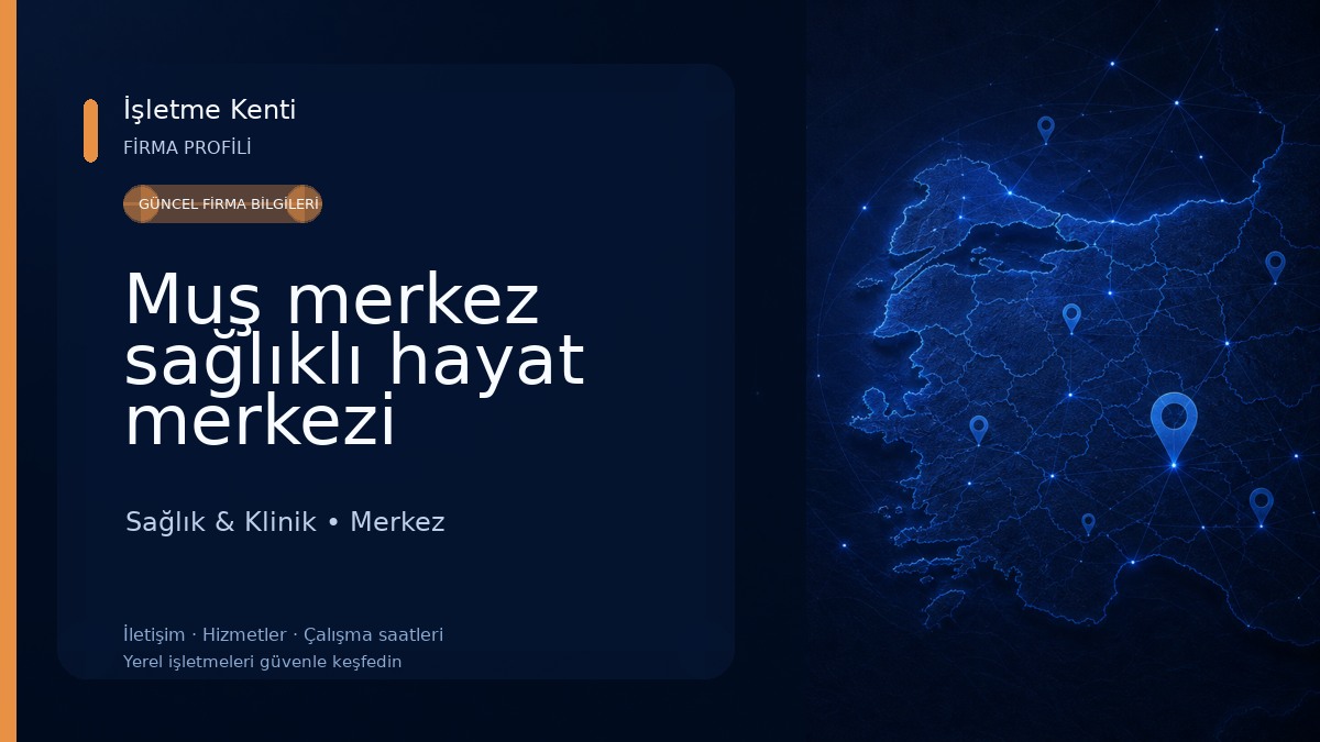 Muş merkez sağlıklı hayat merkezi Sağlık & Klinik