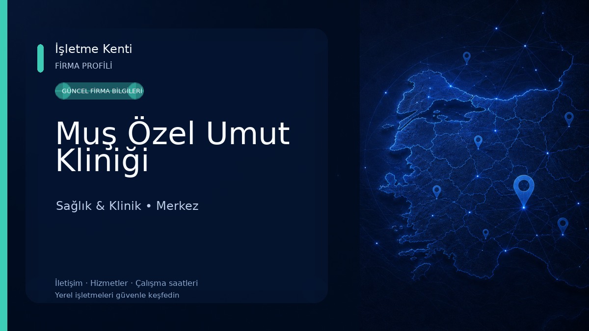 Muş Özel Umut Kliniği Sağlık & Klinik