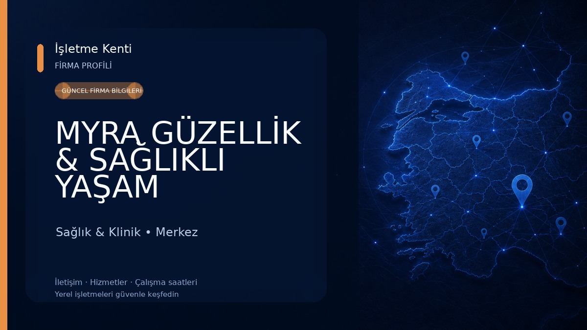 MYRA GÜZELLİK & SAĞLIKLI YAŞAM Sağlık & Klinik