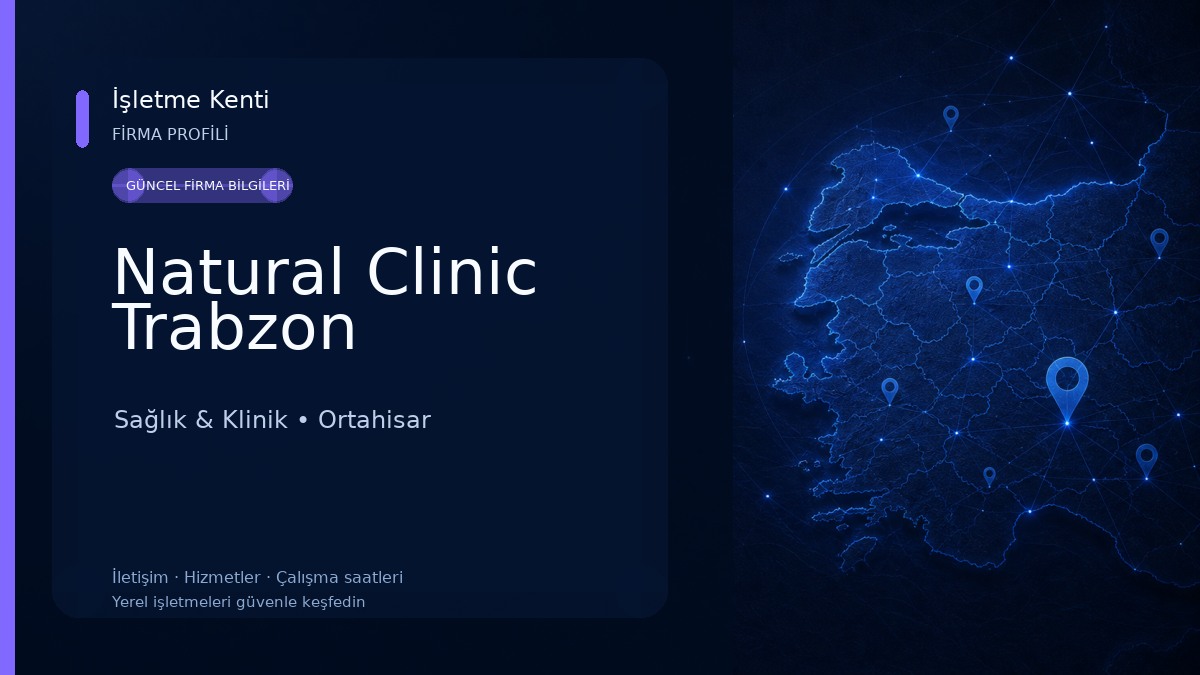 Natural Clinic Trabzon Sağlık & Klinik