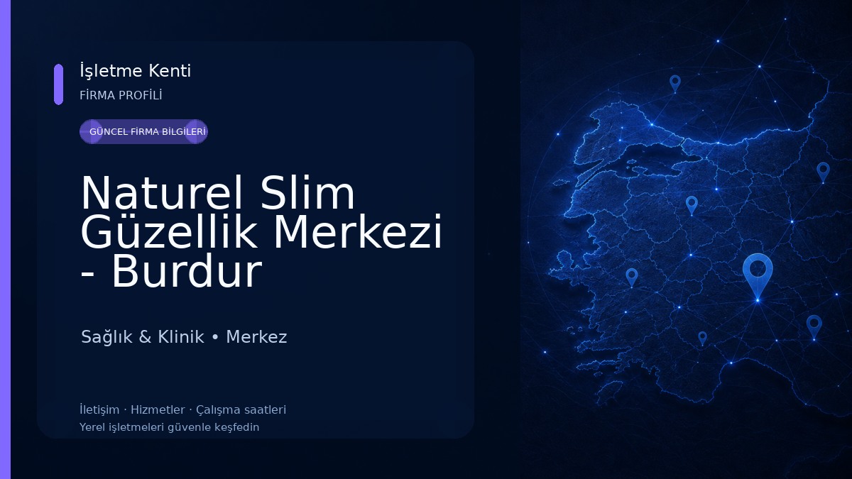 Naturel Slim Güzellik Merkezi - Burdur