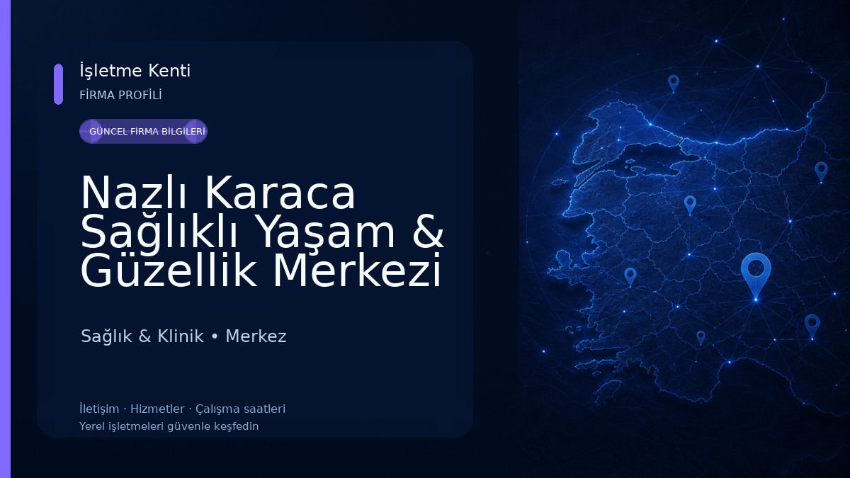 Nazlı Karaca Sağlıklı Yaşam & Güzellik Merkezi Sağlık & Klinik