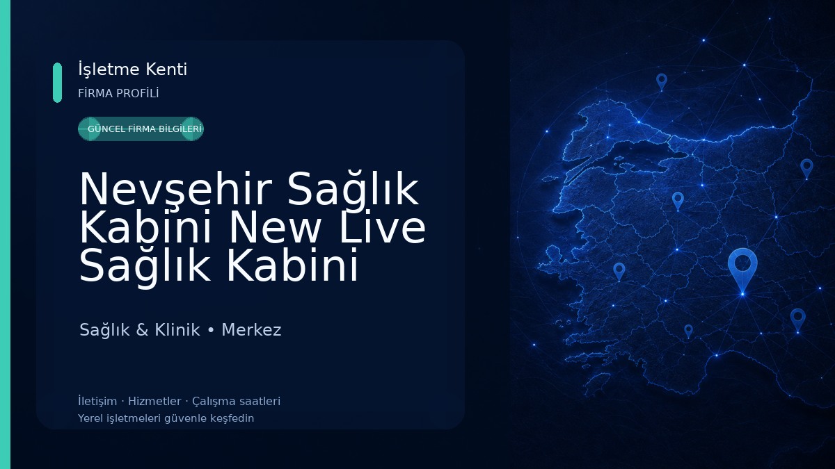 Nevşehir Sağlık Kabini New Live Sağlık Kabini