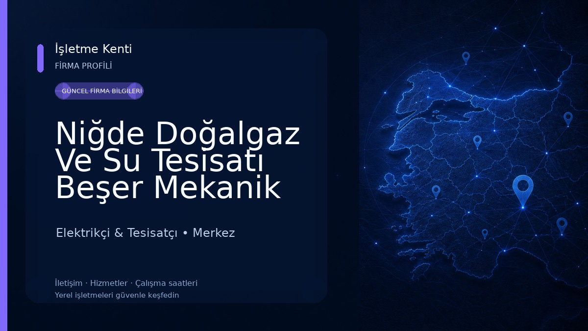 Niğde Doğalgaz Ve Su Tesisatı Beşer Mekanik 