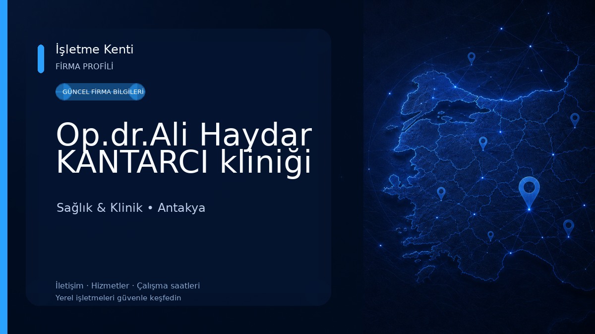 Op.dr.Ali Haydar KANTARCI kliniği