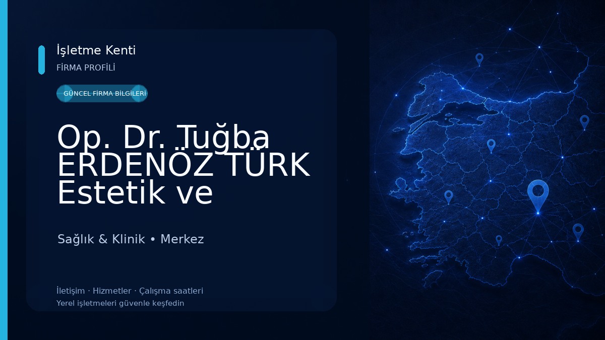 Op. Dr. Tuğba ERDENÖZ TÜRK Estetik ve Plastik Cerrahi Uzmanı Sağlık & Klinik