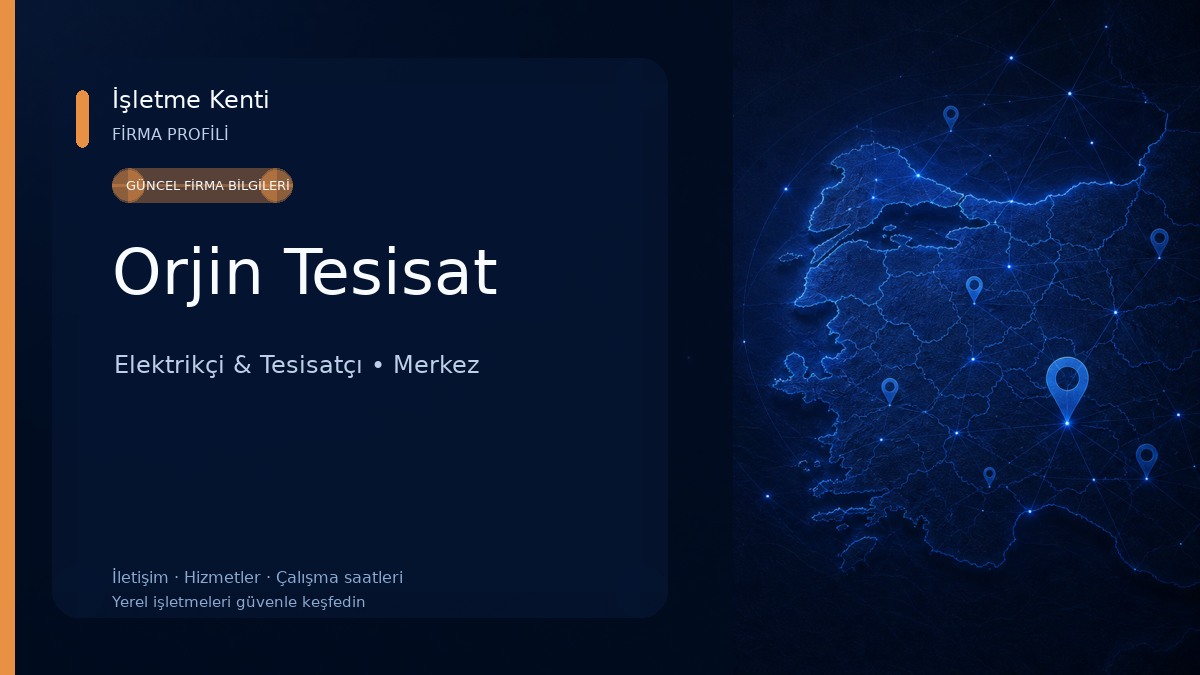 Orjin Tesisat Elektrikçi & Tesisatçı