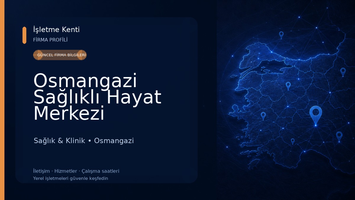 Osmangazi Sağlıklı Hayat Merkezi Sağlık & Klinik