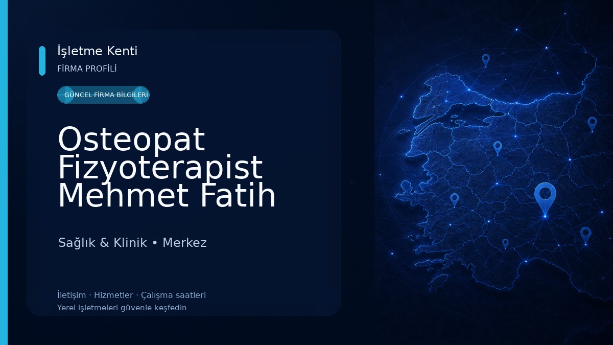 Osteopat Fizyoterapist Mehmet Fatih Akpınar Sağlık & Klinik