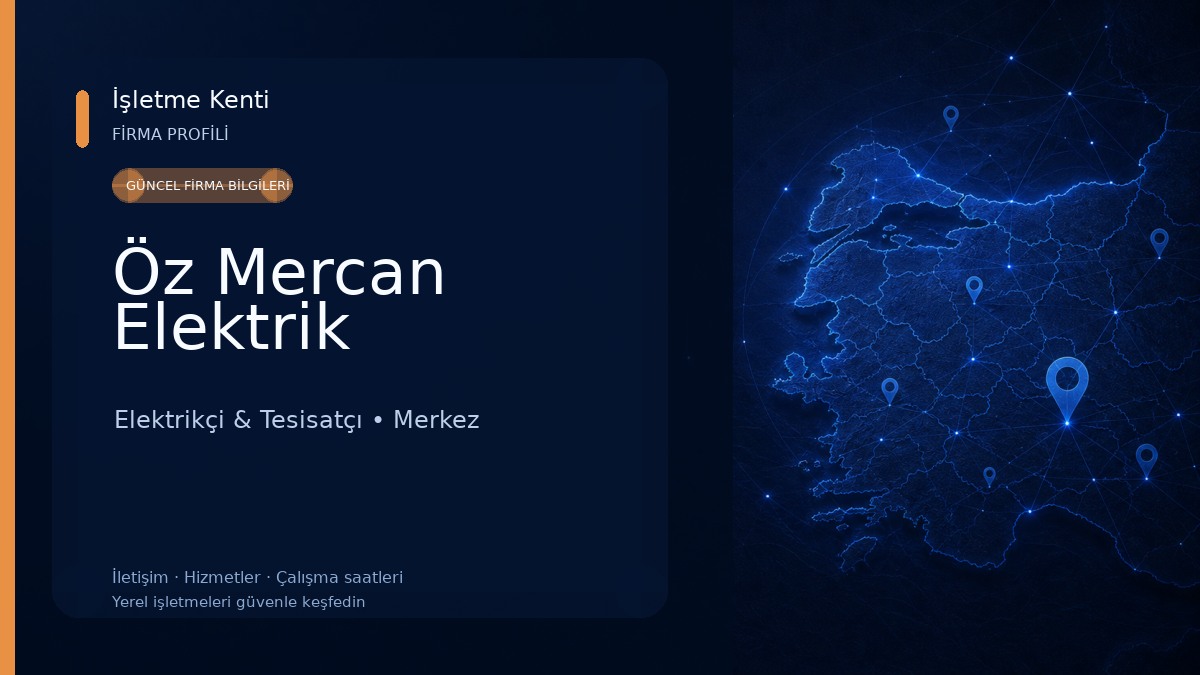 Öz Mercan Elektrik Elektrikçi & Tesisatçı