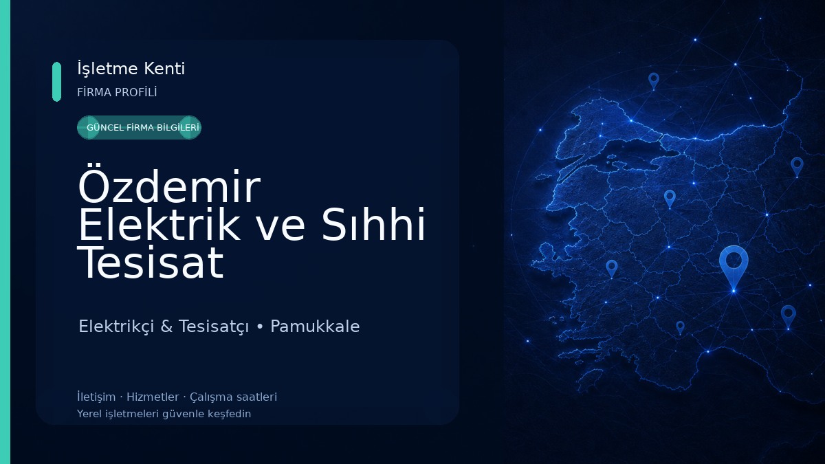 Özdemir Elektrik ve Sıhhi Tesisat Elektrikçi & Tesisatçı