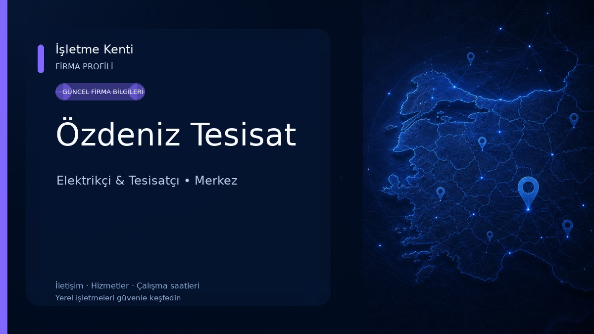 Özdeniz Tesisat Elektrikçi & Tesisatçı