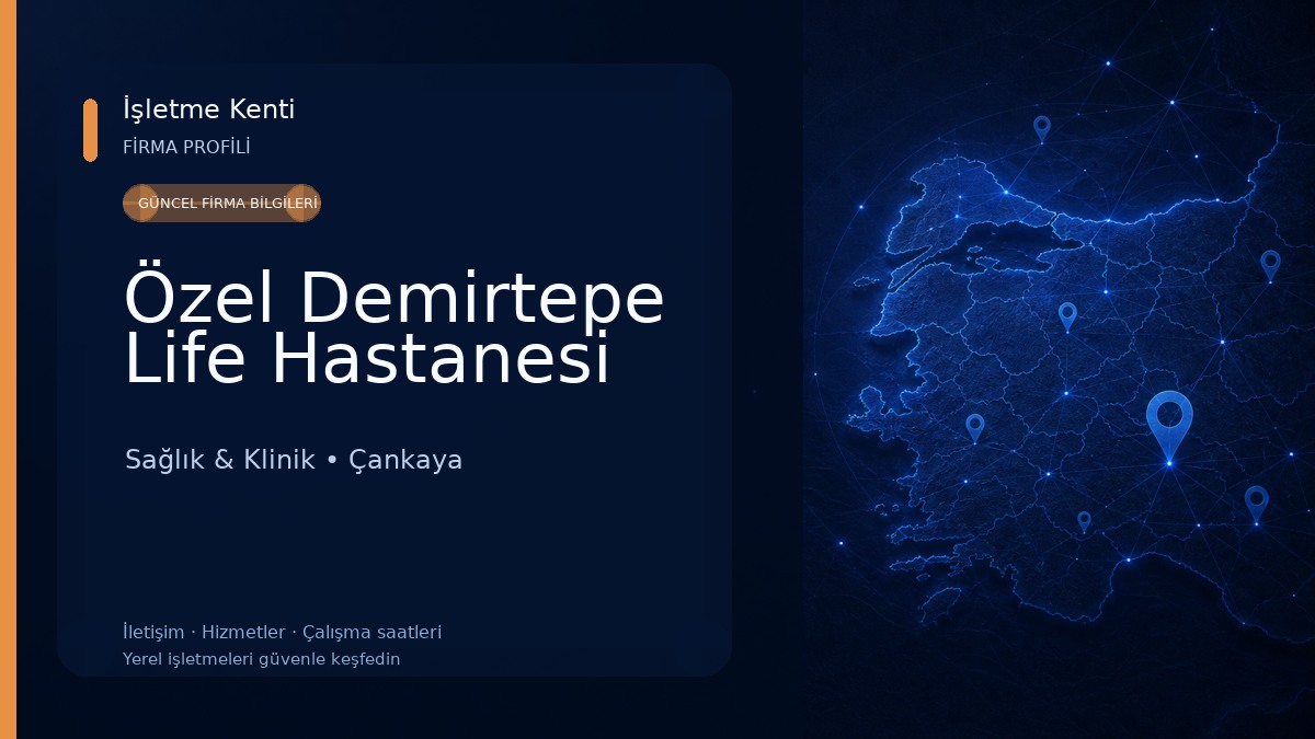 Özel Demirtepe Life Hastanesi Sağlık & Klinik