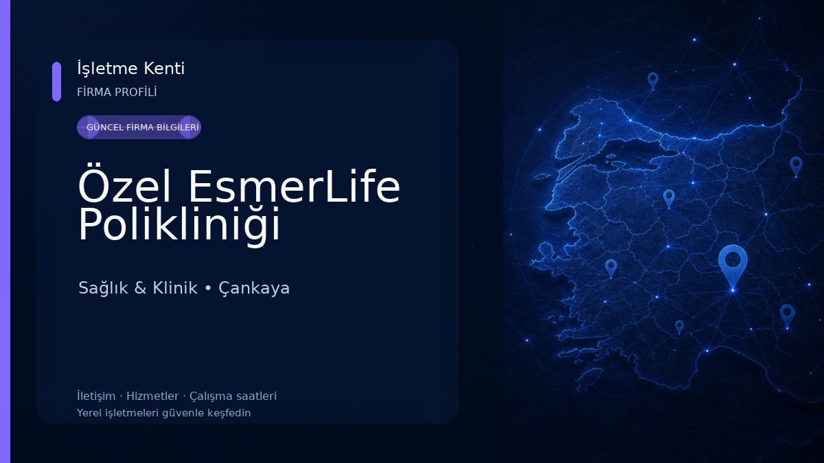 Özel EsmerLife Polikliniği Sağlık & Klinik