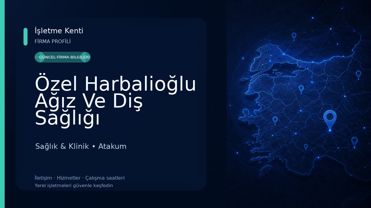 Özel Harbalioğlu Ağız Ve Diş Sağlığı Polikliniği (Atakum/Samsun) 