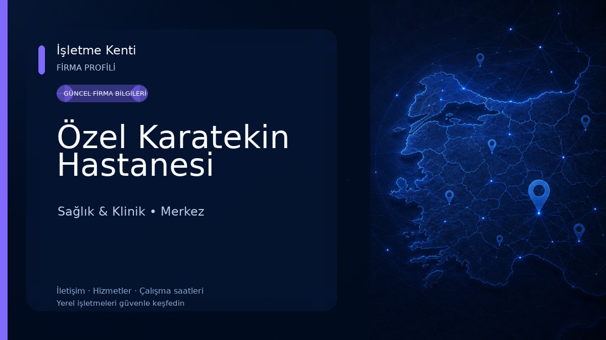 Özel Karatekin Hastanesi