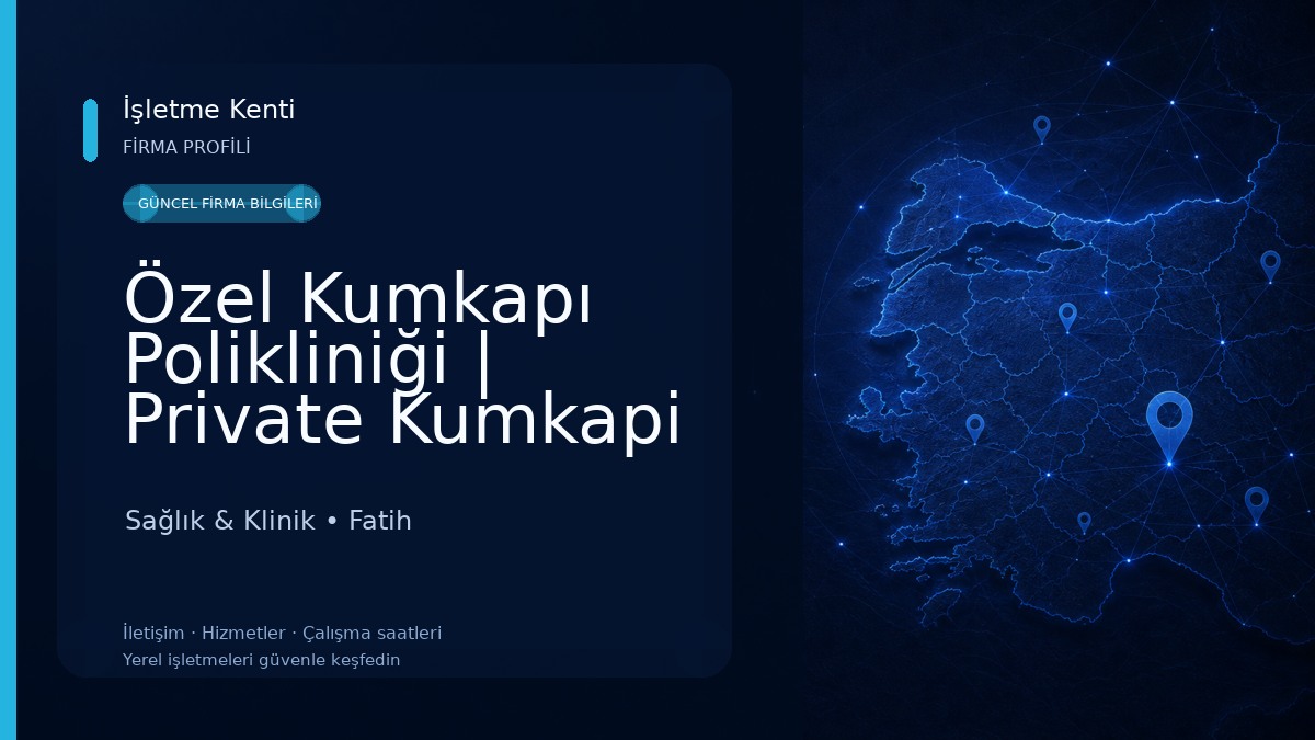 Özel Kumkapı Polikliniği | Private Kumkapi Polyclinic Sağlık & Klinik