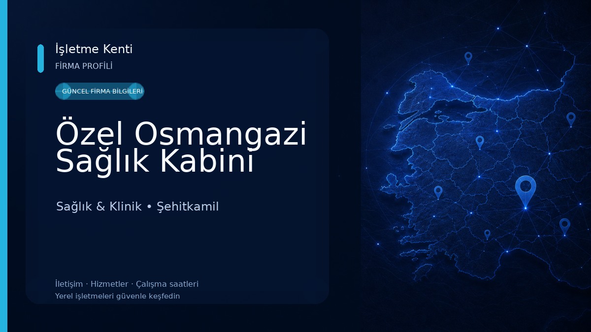 Özel Osmangazi Sağlık Kabini 