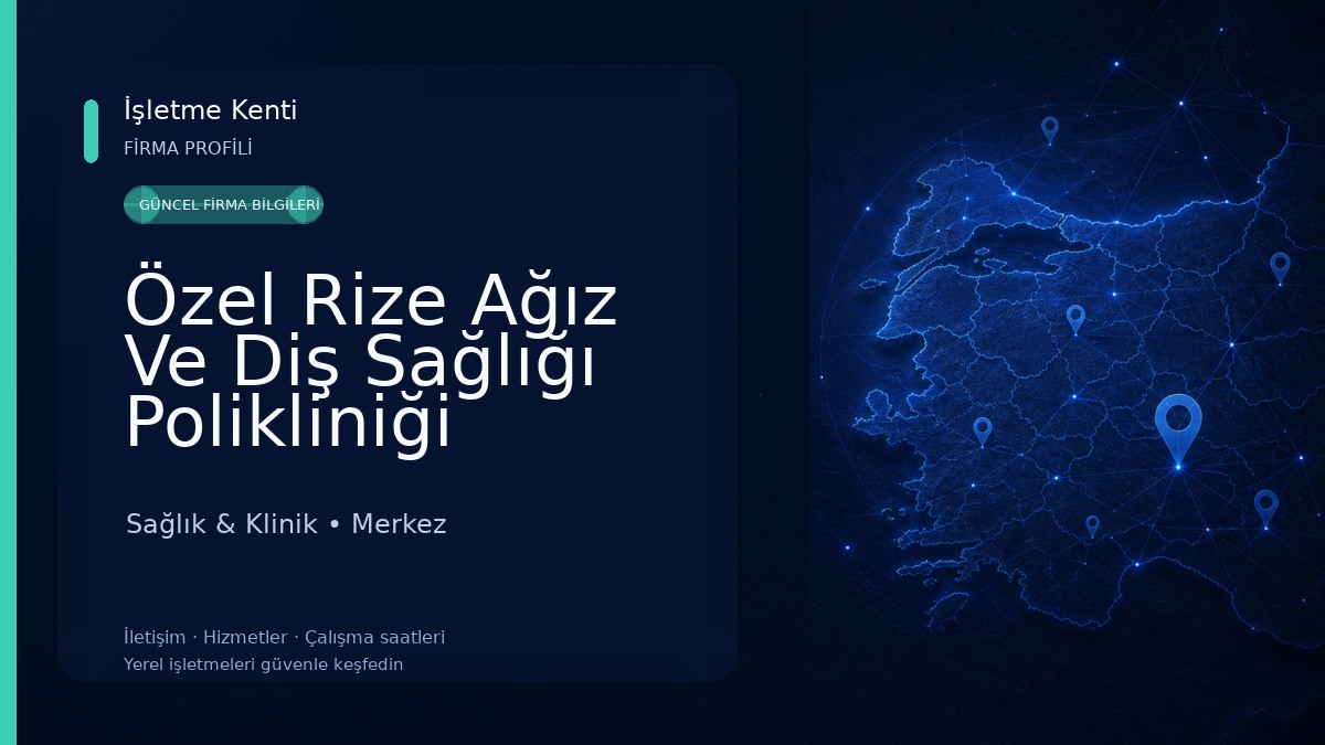 Özel Rize Ağız Ve Diş Sağlığı Polikliniği Sağlık & Klinik