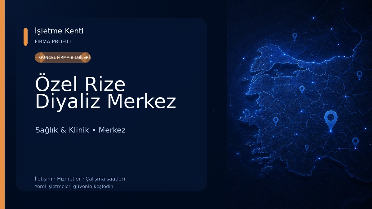 Özel Rize Diyaliz Merkez Sağlık & Klinik