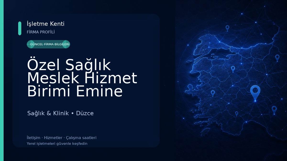 Özel Sağlık Meslek Hizmet Birimi Emine Merve Özer Sağlık & Klinik