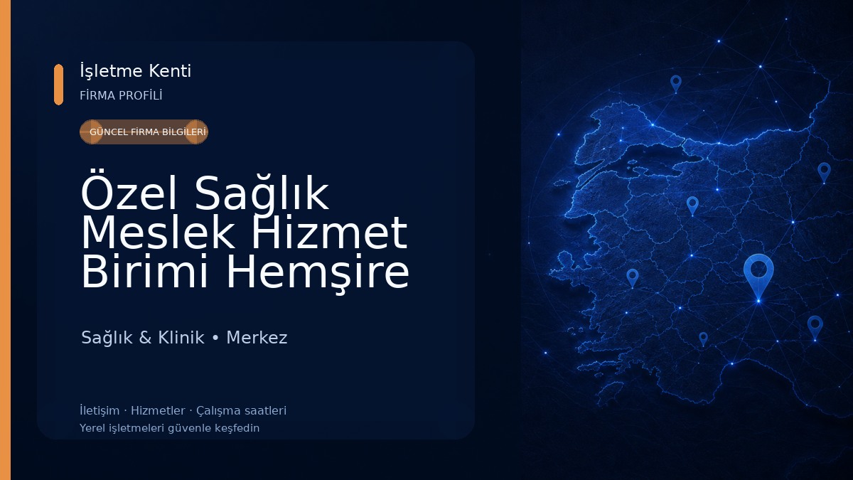 Özel Sağlık Meslek Hizmet Birimi Hemşire Emine Merve ŞEN (Özel Edirne Sağlık Kabini)