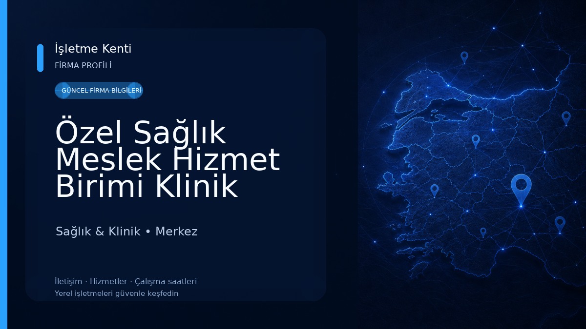 Özel Sağlık Meslek Hizmet Birimi Klinik Psikolog Ayşe Işıkcı