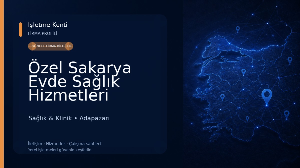 Özel Sakarya Evde Sağlık Hizmetleri (E.S.H)