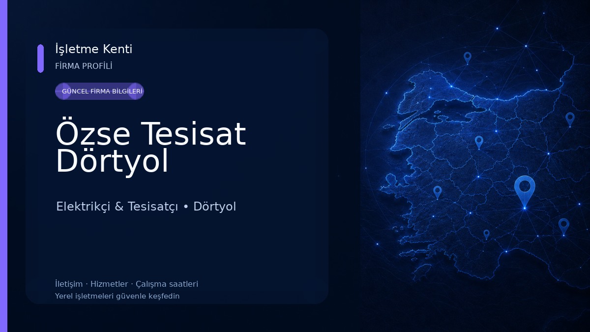 Özse Tesisat Dörtyol Elektrikçi & Tesisatçı