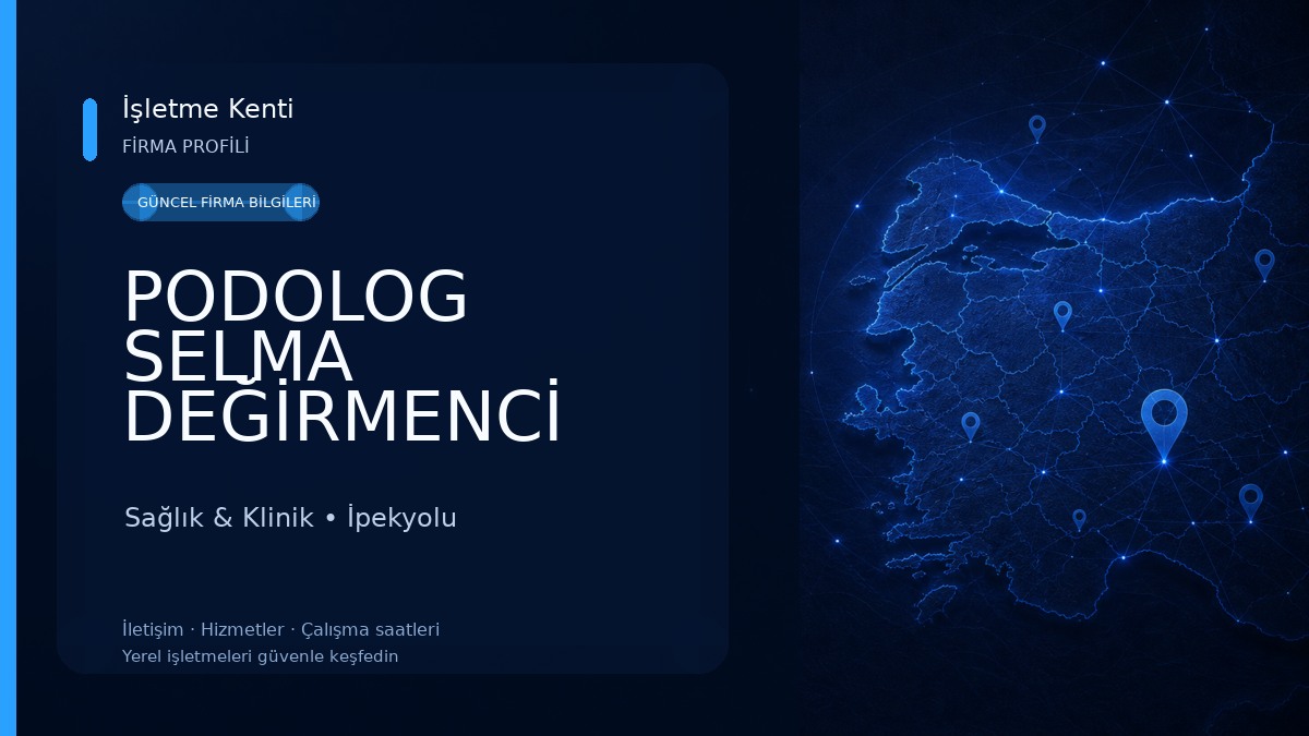 PODOLOG SELMA DEĞİRMENCİ İNSEL / El Ayak Bakım Merkezi Özel Sağlık Meslek Hizmet Birimi Sağlık & Klinik