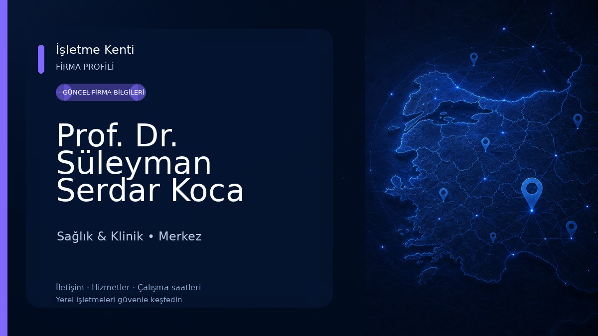 Prof. Dr. Süleyman Serdar Koca Kliniği Sağlık & Klinik