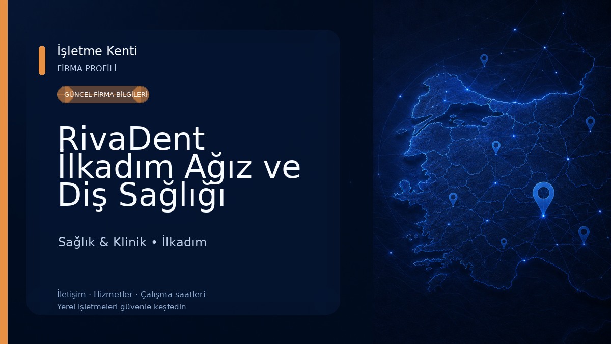 RivaDent İlkadım Ağız ve Diş Sağlığı Polikliniği Sağlık & Klinik