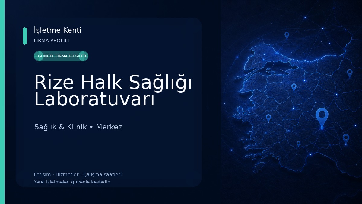 Rize Halk Sağlığı Laboratuvarı Sağlık & Klinik