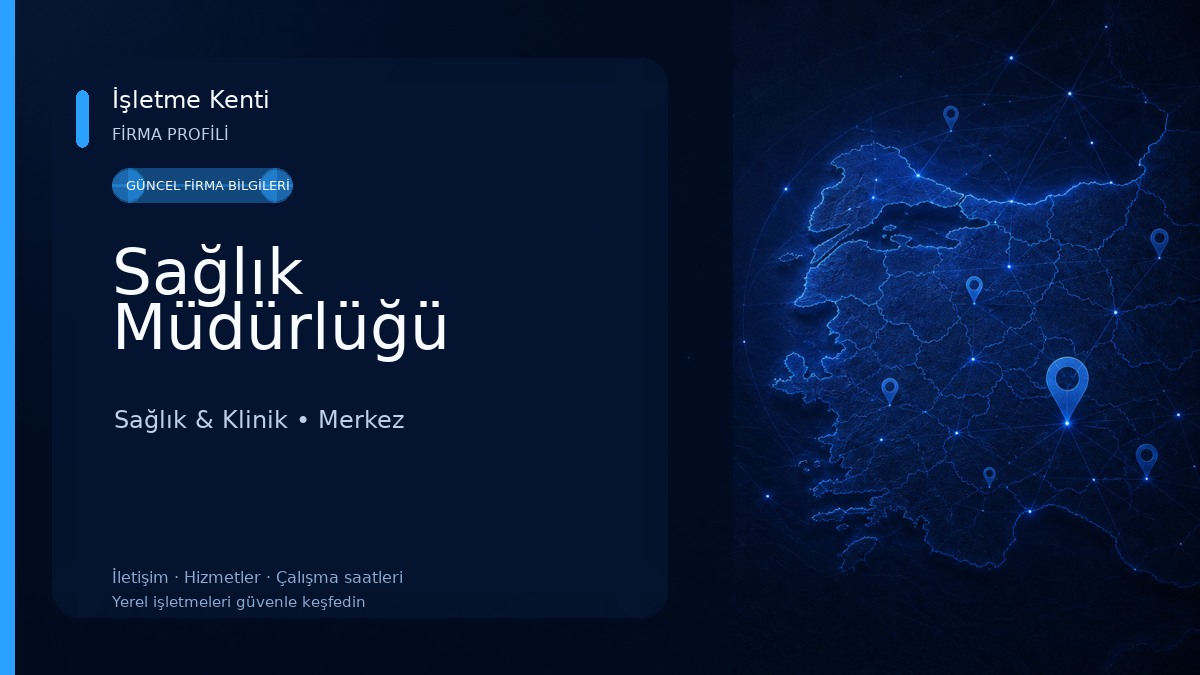 Sağlık Müdürlüğü Sağlık & Klinik