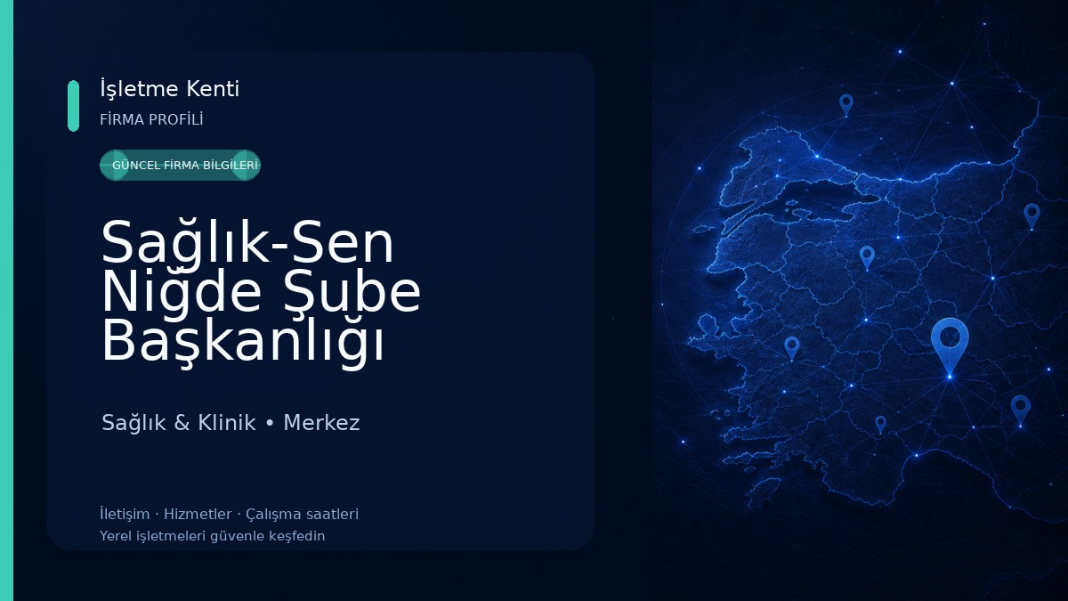 Sağlık-Sen Niğde Şube Başkanlığı Sağlık & Klinik